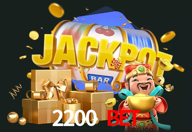 2200 Bet bet